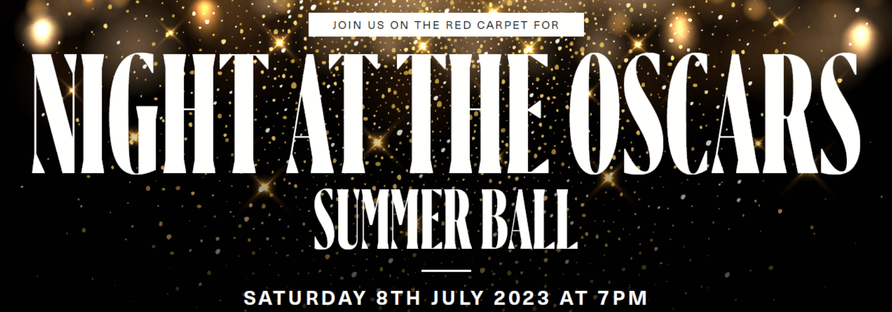‘A NIGHT AT THE OSCARS’ SUMMER BALL